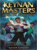 Book Cover for "Keynan Masters and the Peerless Magic Crew"