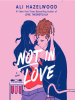 Book Cover for "Not in Love"