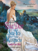 Book Cover for "Say Yes to the Marquess"