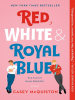 Book Cover for "Red, White & Royal Blue"