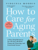 Book Cover for "How to Care for Aging Parents"