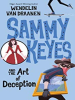 Book Cover for "Sammy Keyes and the Art of Deception"