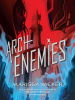 Book Cover for "Archenemies"