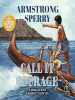 Book Cover for "Call It Courage"
