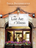 Book Cover for "The Lost Art of Mixing"