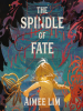 Book Cover for "The Spindle of Fate"