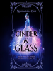 Book Cover for "Cinder & Glass"