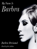 Book Cover for "My Name Is Barbra"