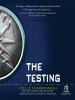 Book Cover for "The Testing"