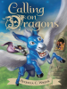 Book Cover for "Calling on Dragons"