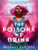 Book Cover for "The Poisons We Drink"