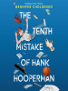 Book Cover for "The Tenth Mistake of Hank Hooperman"