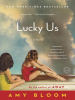 Book Cover for "Lucky Us"