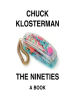 Book Cover for "The Nineties"