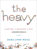 Book Cover for "The Heavy"
