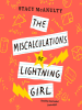 Book Cover for "The Miscalculations of Lightning Girl"