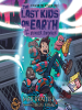 Book Cover for "The Last Kids on Earth and the Monster Dimension"