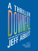 Book Cover for "Downfall"