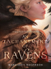Book Cover for "An Enchantment of Ravens"