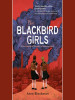 Book Cover for "The Blackbird Girls"