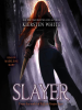 Book Cover for "Slayer"