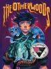 Book Cover for "The Otherwoods"