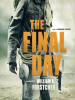 Book Cover for "The Final Day"