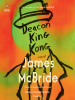 Book Cover for "Deacon King Kong (Oprah's Book Club)"