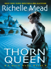 Book Cover for "Thorn Queen"