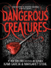 Book Cover for "Dangerous Creatures"