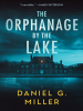 Book Cover for "The Orphanage by the Lake"