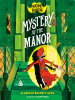 Book Cover for "Mystery at the Manor"