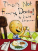 Book Cover for "That's Not Funny, David!"