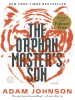 Book Cover for "The Orphan Master's Son"