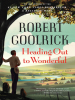 Book Cover for "Heading Out to Wonderful"