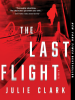 Book Cover for "The Last Flight"