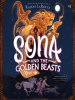 Book Cover for "Sona and the Golden Beasts"