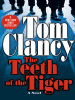 The Teeth of the Tiger by Tom Clancy: 9780425197400