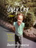 Book Cover for "The Ugly Cry"