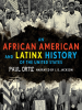 Book Cover for "An African American and Latinx History of the United States"