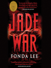 Book Cover for "Jade War"