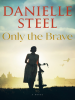 Book Cover for "Only the Brave"