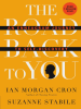 Book Cover for "The Road Back to You"