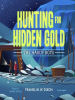 Book Cover for "Hunting for Hidden Gold"