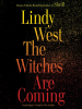 Book Cover for "The Witches are Coming"