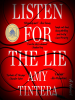 Book Cover for "Listen for the Lie"