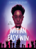 Book Cover for "Not an Easy Win"