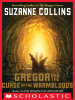 Book Cover for "Gregor and the Curse of the Warmbloods"