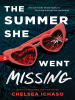 Book Cover for "The Summer She Went Missing"