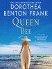 Book Cover for "Queen Bee"